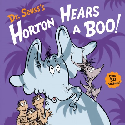 Dr. Seuss's Horton hears a boo! / by Wade Bradford ; illustrated by Tom Brannon.
