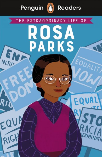 The extraordinary life of Rosa Parks / adapted from work by Sheila Kanani.