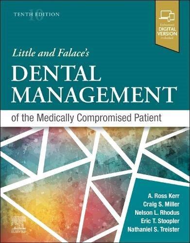Little and Falace's dental management of the medically compromised patient.