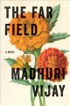 The far field : a novel  Cover Image