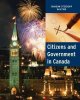 Citizens and government in Canada  Cover Image