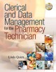 Go to record Clerical and data management for the pharmacy technician
