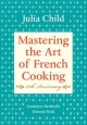Mastering the art of French cooking. Volume one. Cover Image