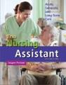 The nursing assistant : acute, subacute, and long-term care. Cover Image