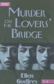 Murder on the lovers' bridge  Cover Image