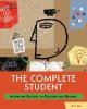 The complete student : achieving success in college and beyond  Cover Image
