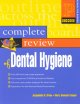 Prentice Hall Health complete review of dental hygiene  Cover Image