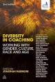 Go to record Diversity in coaching : working with gender, culture, race...