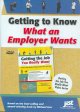 Go to record Getting to know what an employer wants