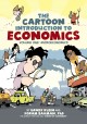 The cartoon introduction to economics. Volume one, Microeconomics  Cover Image