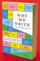 Go to record Why we write : 20 acclaimed authors on how and why they do...