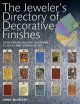 The jeweler's directory of decorative finishes  Cover Image