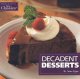 Go to record Decadent desserts