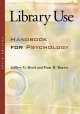 Go to record Library use : handbook for psychology