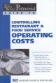 Controlling restaurant & food service operating costs  Cover Image