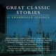 Great classic stories 22 unabridged classics. Cover Image