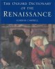 The Oxford dictionary of the Renaissance  Cover Image