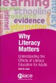 Go to record Why literacy matters : understanding the effects of litera...