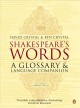 Go to record Shakespeare's words : a glossary and language companion
