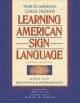 Go to record Learning American Sign Language : levels I & II, beginning...