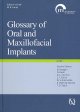 Glossary of oral and maxillofacial implants  Cover Image