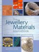 Jewellery materials sourcebook : the essential guide to materials, gemstones and settings  Cover Image