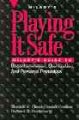 Go to record Playing it safe : Milady's guide to decontamination, steri...