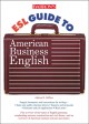 Go to record Barron's ESL guide to American business English