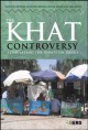 Go to record The khat controversy : stimulating the debate on drugs