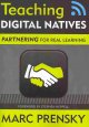 Go to record Teaching digital natives : partnering for real learning