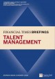 Go to record Financial times briefing on talent management