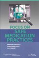 Focus on safe medication practices  Cover Image