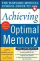 The Harvard Medical School guide to achieving optimal memory  Cover Image