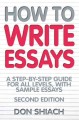 How to write essays : a step-by-step guide for all levels, with sample essays. Cover Image