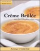 Go to record Crème brûlée : more than 50 decadent recipes