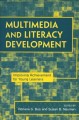 Multimedia and literacy development : improving achievement for young learners  Cover Image