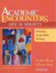 Academic encounters : life in society : reading, study skills, and writing  Cover Image