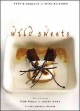 Go to record Wild sweets : exotic desserts & wine pairings
