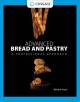 Advanced bread and pastry : a professional approach  Cover Image
