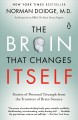 Go to record The brain that changes itself  : stories of personal trium...