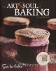 The art and soul of baking  Cover Image