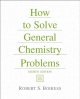 Go to record How to solve general chemistry problems