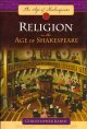 Go to record Religion in the age of Shakespeare