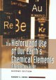 Go to record The history and use of our earth's chemical elements : a r...