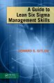 A guide to lean six sigma management skills  Cover Image