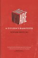 Go to record Who we are : a citizen's manifesto