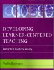 Developing learner-centered teaching : a practical guide for faculty  Cover Image