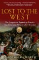 Go to record Lost to the West : the forgotten Byzantine Empire that res...