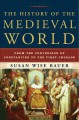 Go to record The history of the medieval world : from the conversion of...