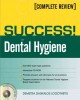 Go to record Success! in dental hygiene